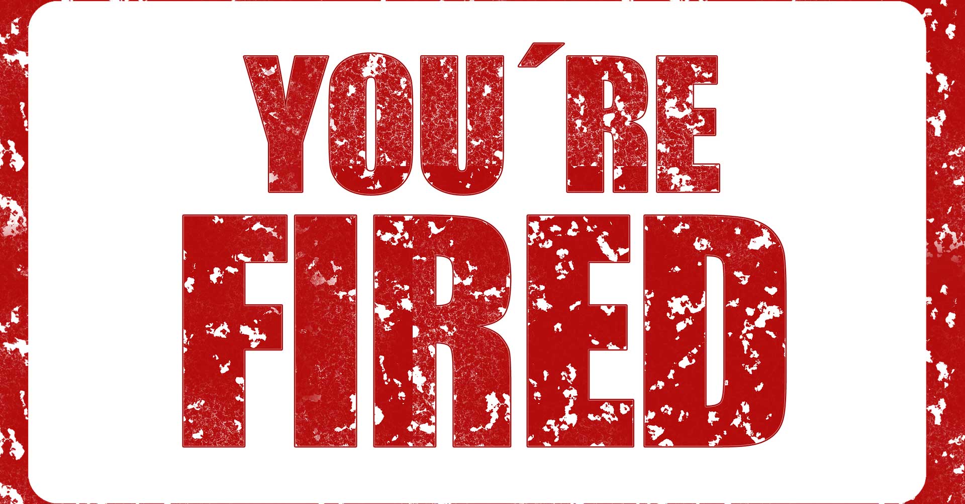 Fear of Being Fired